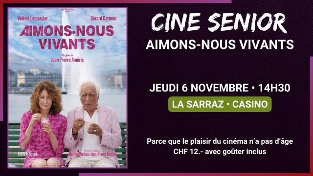 06.11 - CINE SENIOR - AIMONS-NOUS VIVANTS - SITE.jpg