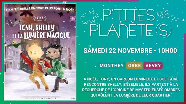 22.11 - P'TITES PLANETE(S) - TONY, SHELLY ET LA LUMIERE MAGIQUE - SITE.jpg