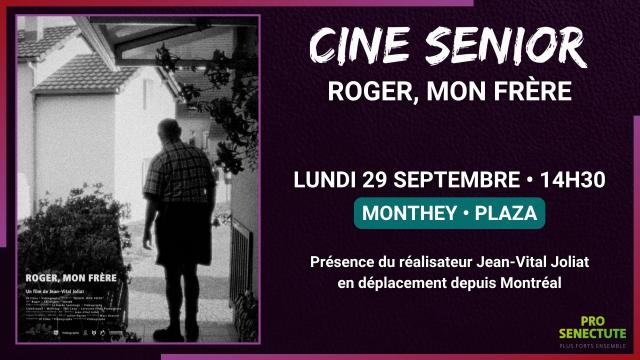 29.10 - CINE SENIOR - ROGER, MON FRERE - SITE.jpg