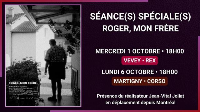 0106.10 - SEANCE(S) SPECIALE(S) - ROGER, MON FRERE - SITE.jpg