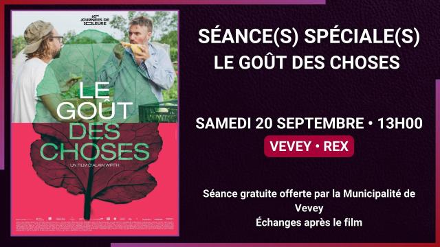 20.09 - SEANCE(S) SPECIALE(S) - LE GOUT DES CHOSES - SITE.jpg