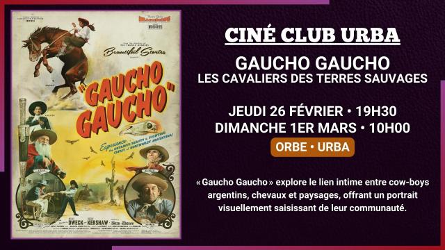 26.02_01.03 - CINE CLUB URBA - GAUCHO GAUCHO - SITE.jpg