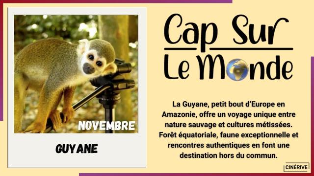 NOVEMBRE - CAP SUR LE MONDE - GUYANE - SITE.jpg