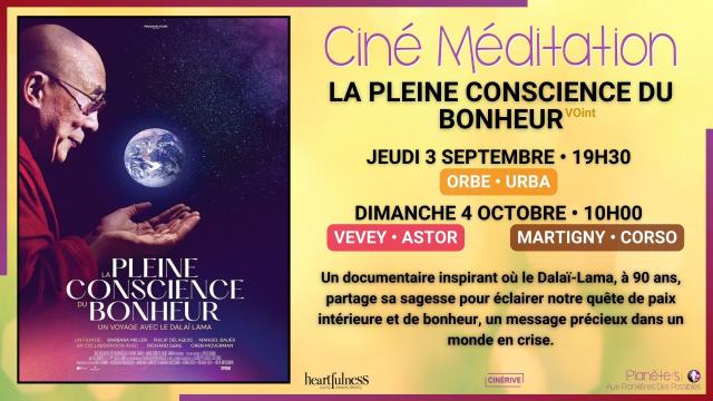 03.09_04.10 - CINE MEDITATION - LA PLEINE CONSCIENCE DU BONHEUR - SITE.jpg