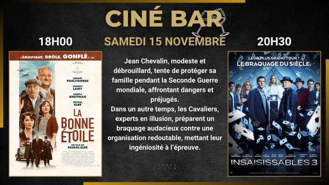 15.11 - CINE BAR - BONNE ETOILE + INSAISISSABLES 3 - SITE.jpg