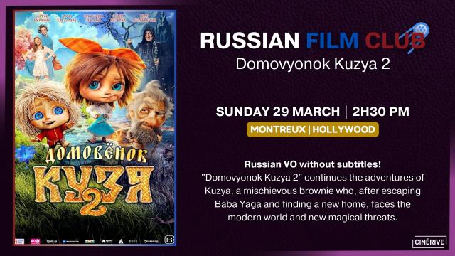 29.03 - RUSSIAN FILM CLUB - DOMOVYONOK KUZYA 2 - SITE.jpg