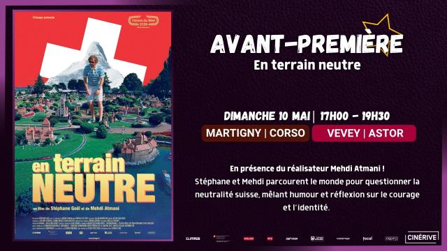 10.05 - AVANT PREMIÈRE - EN TERRAIN NEUTRE - SITE.jpg
