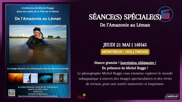 21.05 - SÉANCE(S) SPÉCIALE(S) - DE L'AMAZONIE AU LEMAN - SITE.jpg