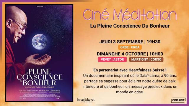 03.09_04.10 - CINE MEDITATION - LA PLEINE CONSCIENCE DU BONHEUR - SITE.jpg