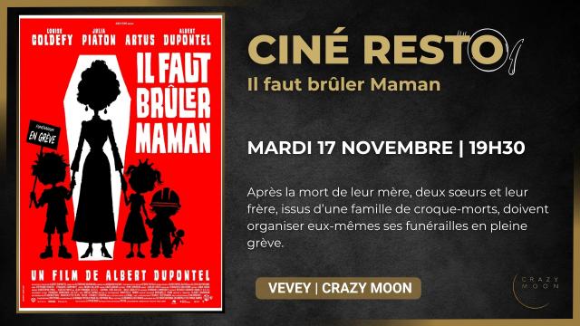 17.11 - CINÉ RESTO - IL FAUT BRÛLER MAMAN - SITE.jpg