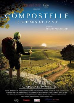 COMPOSTELLE : LE CHEMIN DE LA VIE