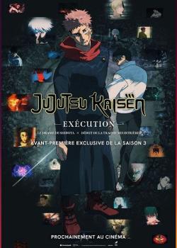 JUJUTSU KAISEN : EXECUTION