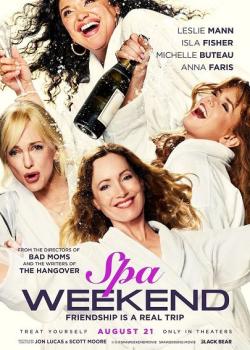 SPA WEEKEND