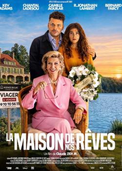 LA MAISON DE NOS RÊVES