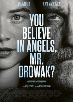 YOU BELIEVE IN ANGELS, MR. DROWAK.jpg